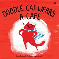 Gatto Scarabocchio indossa un mantello - Doodle Cat Wears A Cape