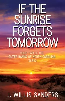 Se l'alba dimentica il domani - If the Sunrise Forgets Tomorrow