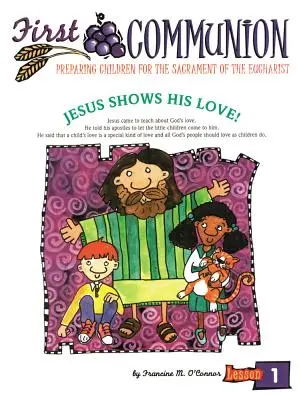 Prima Comunione, edizione riveduta: Preparare i bambini al sacramento dell'Eucaristia - First Communion, Revised Edition: Preparing Children for the Sacrament of Eucharist