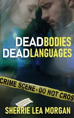 Corpi morti, lingue morte - Dead Bodies, Dead Languages