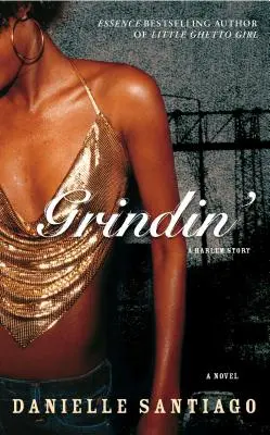 Grindin': Una storia di Harlem - Grindin': A Harlem Story