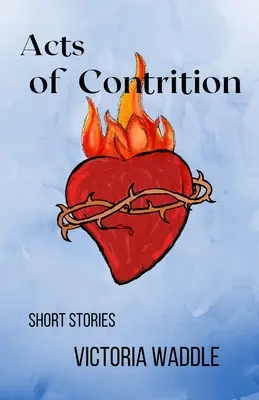 Atti di contrizione - Acts of Contrition