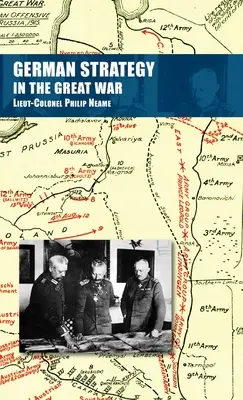 La strategia tedesca nella Grande Guerra - German Strategy in the Great War