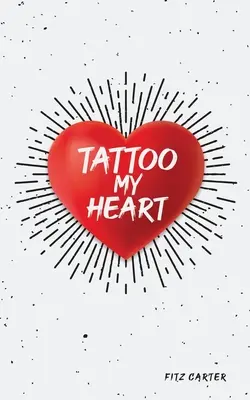 Tatuaggio del mio cuore - Tattoo My Heart