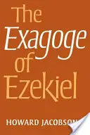 L'esagoge di Ezechiele - The Exagoge of Ezekiel