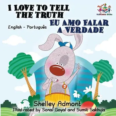 Amo dire la verità (Libro bilingue inglese-portoghese per bambini - brasiliano) - I Love to Tell the Truth (English Portuguese Bilingual Book for Kids -Brazilian)
