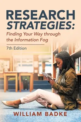 Strategie di ricerca: Orientarsi nella nebbia dell'informazione - Research Strategies: Finding Your Way Through the Information Fog