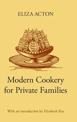Cucina moderna per famiglie private - Modern Cookery for Private Families