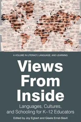 Viste dall'interno: Lingue, culture e scuola per educatori K-12 - Views from Inside: Languages, Cultures, and Schooling for K-12 Educators