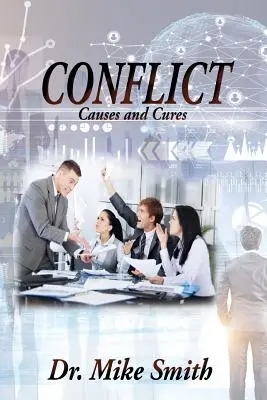 Conflitto: Cause e cure - Conflict: Causes and Cures