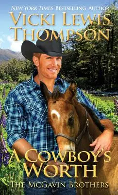 Il valore di un cowboy - A Cowboy's Worth