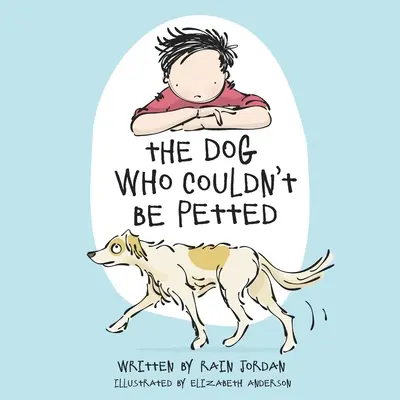 Il cane che non poteva essere accarezzato - The Dog Who Couldn't Be Petted
