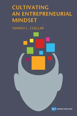 Coltivare una mentalità imprenditoriale - Cultivating an Entrepreneurial Mindset