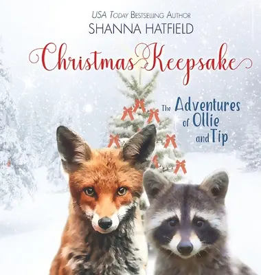 Keepsake di Natale: Le avventure di Ollie e Tip - Christmas Keepsake: The Adventures of Ollie and Tip