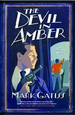 Il diavolo nell'ambra: Un romanzo della Lucifer Box - The Devil in Amber: A Lucifer Box Novel
