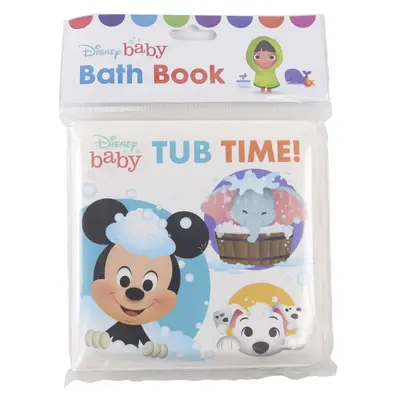 Disney Baby: Tempo di vasca! Libro da bagno - Disney Baby: Tub Time!: Bath Book
