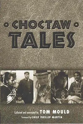 Racconti Choctaw - Choctaw Tales