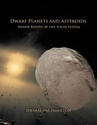 Pianeti nani e asteroidi: Corpi minori del sistema solare - Dwarf Planets and Asteroids: Minor Bodies of the Solar System
