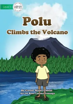 Polu sale sul vulcano - Polu Climbs the Volcano