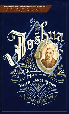 Joshua: Un uomo della regione dei Finger Lakes - Joshua: A Man of the Finger Lakes Region
