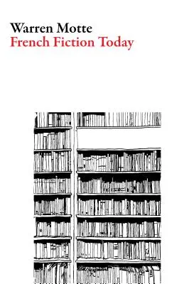 La narrativa francese oggi - French Fiction Today