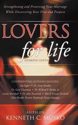 Amanti per la vita (edizione aggiornata): Rafforzare e preservare il vostro matrimonio mentre scoprite il vostro piano e il vostro scopo - Lovers for Life (Updated Edition): Strengthening and Preserving Your Marriage While Discovering Your Plan and Purpose