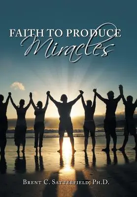 La fede per produrre miracoli - Faith to Produce Miracles