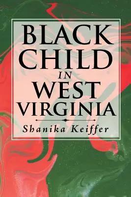 Il bambino nero in West Virginia - Black Child in West Virginia