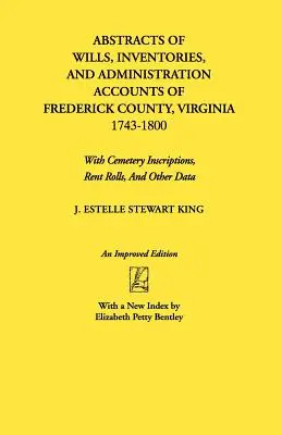 Estratti di testamenti, inventari... Frederick Co., Va - Abstracts of Wills, Inventories...Frederick Co., Va