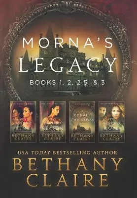 L'eredità di Morna: libri 1, 2, 2.5 e 3: romanzi scozzesi, viaggi nel tempo - Morna's Legacy: Books 1, 2, 2.5, & 3: Scottish, Time Travel Romances
