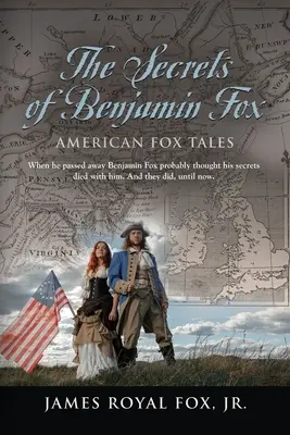 I segreti di Benjamin Fox: Racconti della volpe americana - The Secrets of Benjamin Fox: American Fox Tales