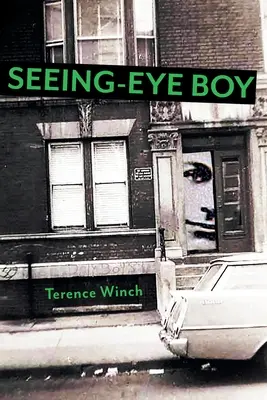 Il ragazzo che vede - Seeing-Eye Boy