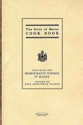Libro di cucina dello Stato del Maine - State of Maine Cook Book