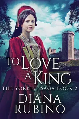 Amare un re: Edizione a stampa grande - To Love A King: Large Print Edition