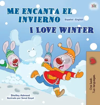 Amo l'inverno (Libro bilingue spagnolo inglese per bambini) - I Love Winter (Spanish English Bilingual Children's Book)