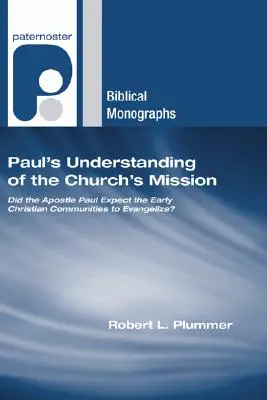 La comprensione di Paolo della missione della Chiesa - Paul's Understanding of the Church's Mission