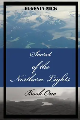 Il segreto dell'aurora boreale - Secret of the Northern Lights