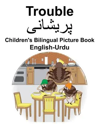 Inglese-Urdu Trouble Libro illustrato bilingue per bambini - English-Urdu Trouble Children's Bilingual Picture Book
