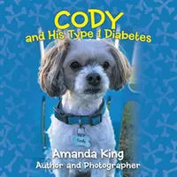 Cody e il suo diabete di tipo 1 - Cody and His Type 1 Diabetes