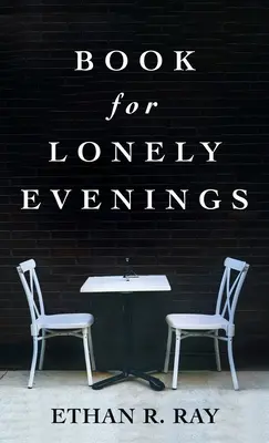 Libro per le serate solitarie - Book for Lonely Evenings