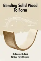 Piegare il legno massiccio alla forma - Bending Solid Wood To Form