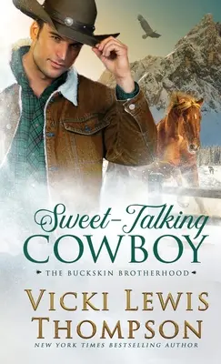 Cowboy dalla parlantina dolce - Sweet-Talking Cowboy