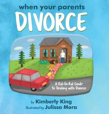 Quando i tuoi genitori divorziano: Una guida per bambini per affrontare il divorzio - When Your Parents Divorce: A Kid-to-Kid Guide to Dealing with Divorce