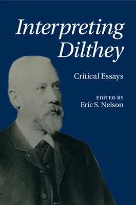 Interpretare Dilthey - Interpreting Dilthey