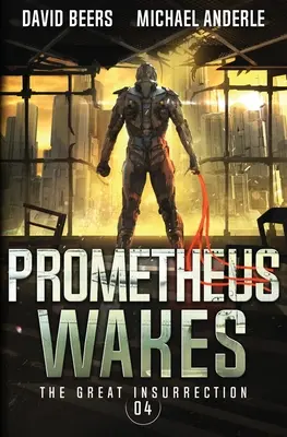 Il risveglio di Prometeo - Prometheus Wakes