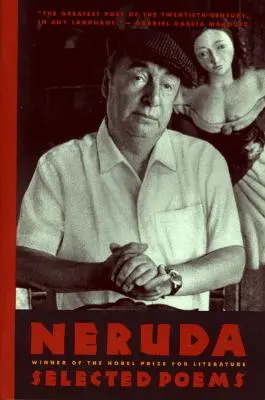 Neruda: Poesie scelte - Neruda: Selected Poems