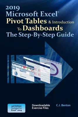 Excel 2019 Tabelle pivot e introduzione ai cruscotti La guida passo passo - Excel 2019 Pivot Tables & Introduction To Dashboards The Step-By-Step Guide
