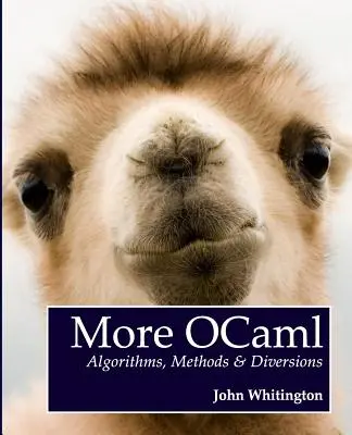 Più OCaml: Algoritmi, metodi e deviazioni - More OCaml: Algorithms, Methods, and Diversions