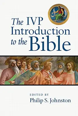 Introduzione alla Bibbia IVP - The IVP Introduction to the Bible