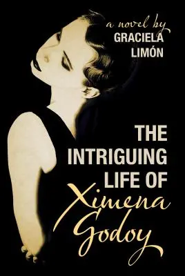 L'intrigante vita di Ximena Godoy - The Intriguing Life of Ximena Godoy
